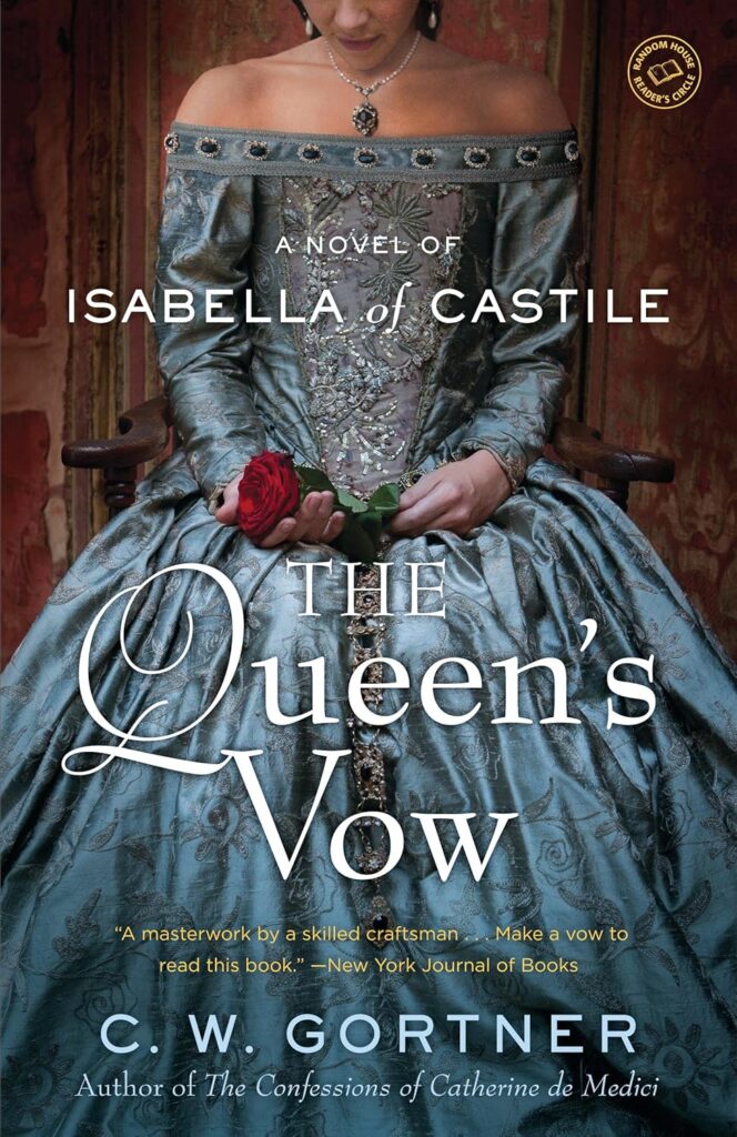 The queen's vow book cover. A novel of Isabella of Castile