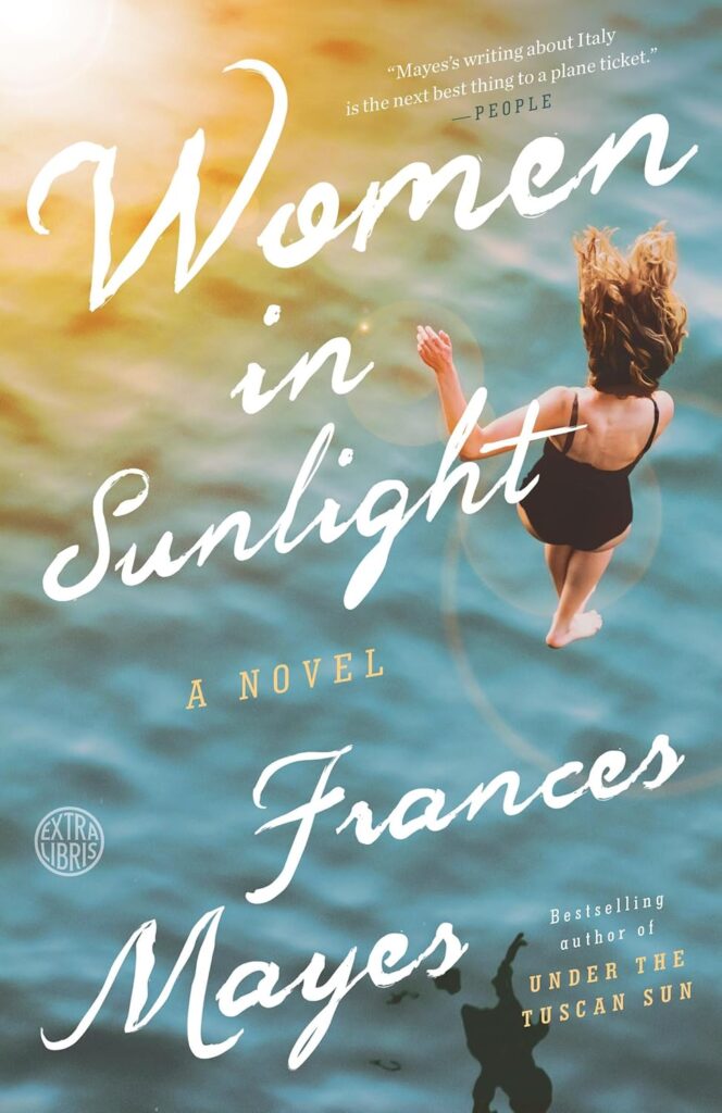 book cover of woman jumping in water of women in sunlight book by Frances Mayes